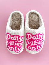Load image into Gallery viewer, Dolly Vibes Only Fuzzy Slippers