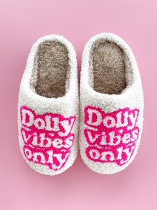 Dolly Vibes Only Fuzzy Slippers