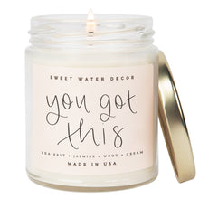 Load image into Gallery viewer, You Got This 9 oz Soy Candle