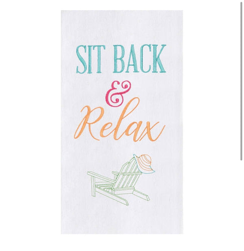 Sit Back & Relax! Embroidered Flour Sack Towel